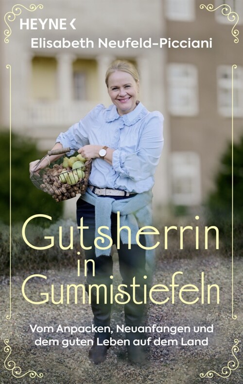 Gutsherrin in Gummistiefeln (Paperback)