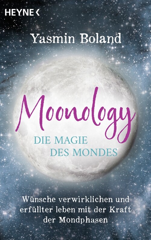 Moonology - Die Magie des Mondes (Paperback)