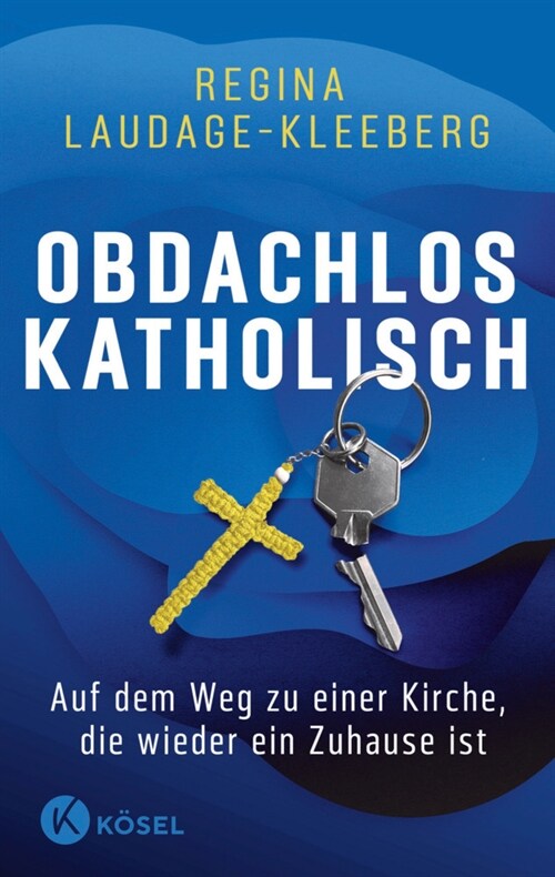 Obdachlos katholisch (Paperback)