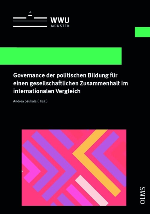 Governance Der Politischen Bildung Fur Einen Gesellschaftlichen Zusammenhalt Im Internatio (Paperback)