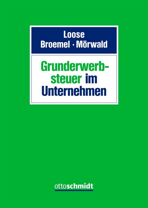 Grunderwerbsteuer im Unternehmen (Hardcover)