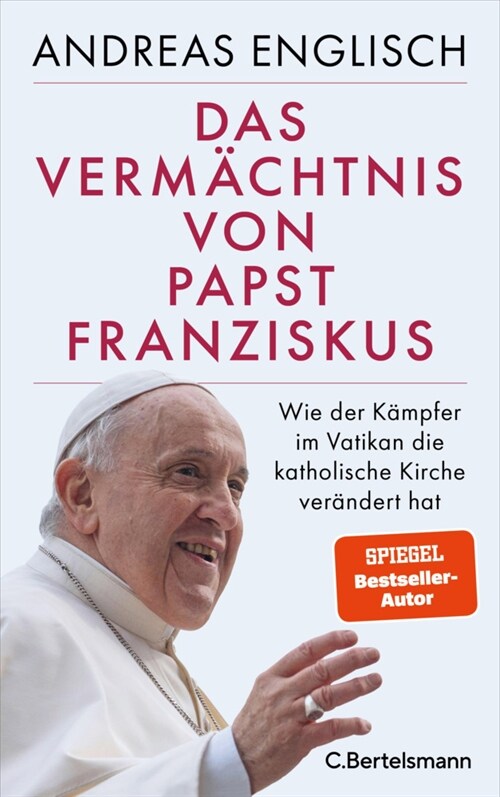 Das Vermachtnis von Papst Franziskus (Hardcover)