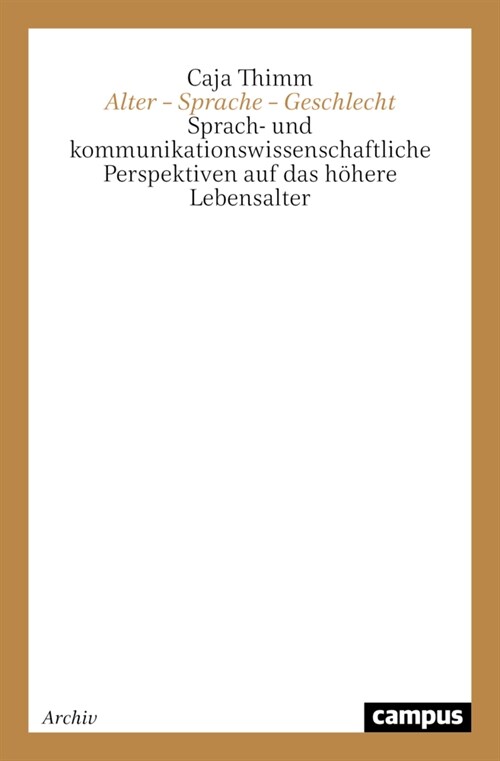 Alter - Sprache - Geschlecht (Paperback)