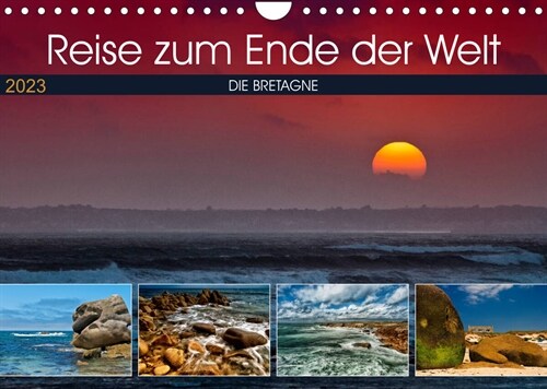 Die Bretagne - Eine Reise zum Ende der Welt (Wandkalender 2023 DIN A4 quer) (Calendar)