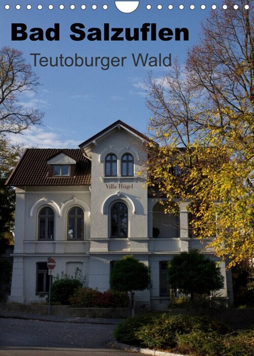 Bad Salzuflen - Teutoburger Wald (Wandkalender 2023 DIN A4 hoch) (Calendar)