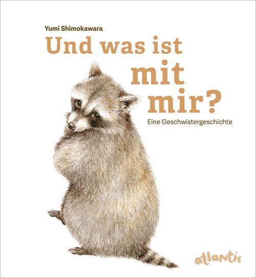 Und was ist mit mir (Hardcover)