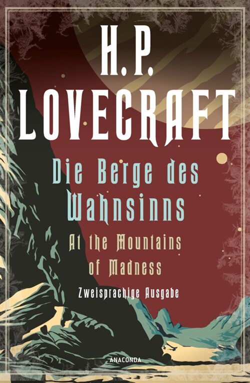 Die Berge des Wahnsinns / At the Mountains of Madness (Paperback)