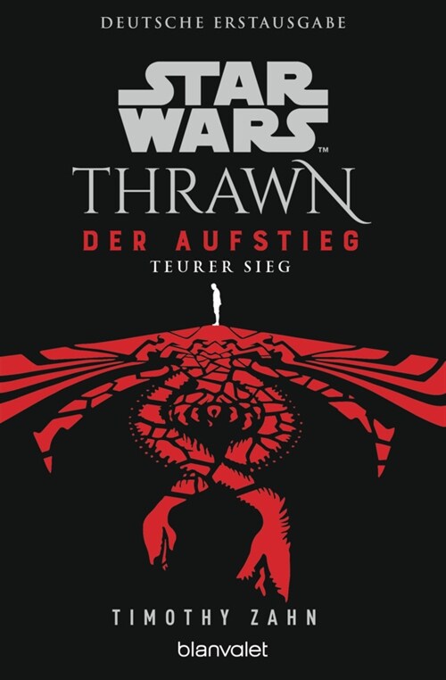 Star Wars(TM) Thrawn - Der Aufstieg - Teurer Sieg (Paperback)