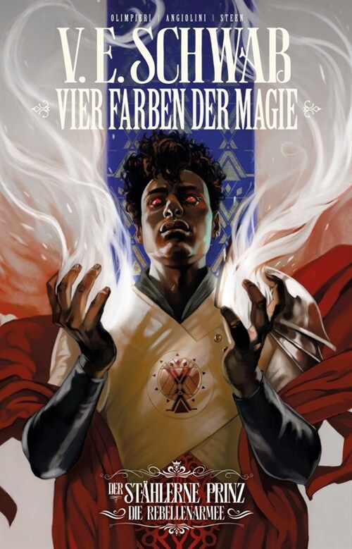 Vier Farben der Magie - Der stahlerne Prinz (Weltenwanderer Comics) (Paperback)