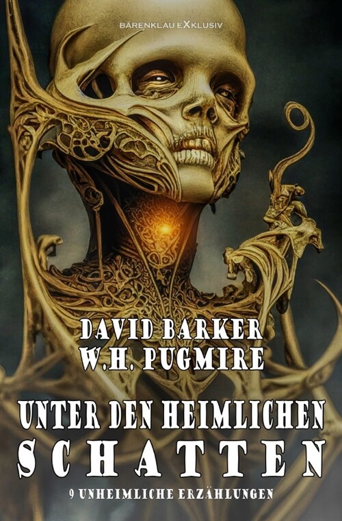 Unter den heimlichen Schatten - 9 unheimliche Erzahlungen (Paperback)