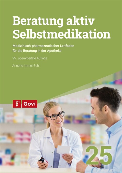 Beratung aktiv - Selbstmedikation (Paperback)