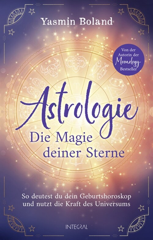 Astrologie - Die Magie deiner Sterne (Hardcover)