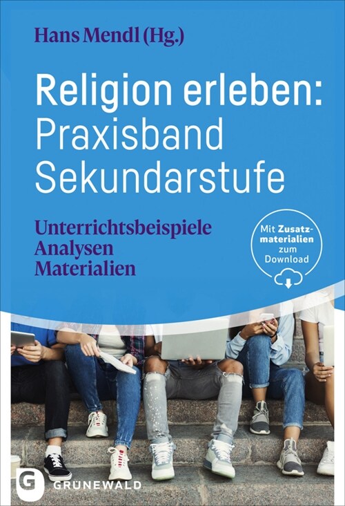 Religion erleben: Praxisband Sekundarstufe (Paperback)
