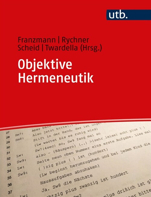 Objektive Hermeneutik (Hardcover)