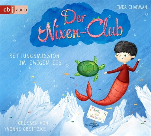 Der Nixen-Club - Rettungsmission im ewigen Eis, 2 Audio-CD (CD-Audio)