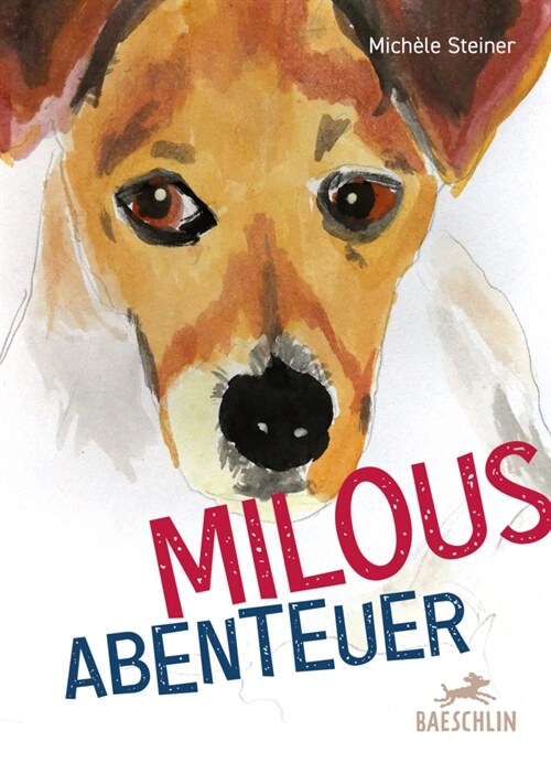 Milous Abenteuer (Hardcover)