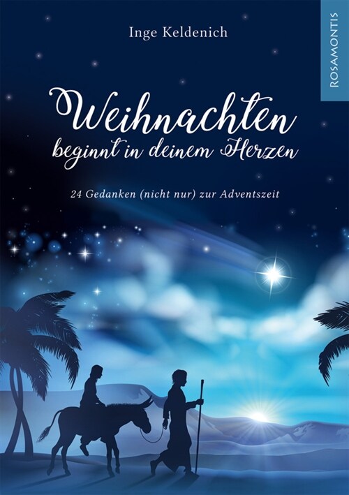 Weihnachten beginnt in deinem Herzen (Book)