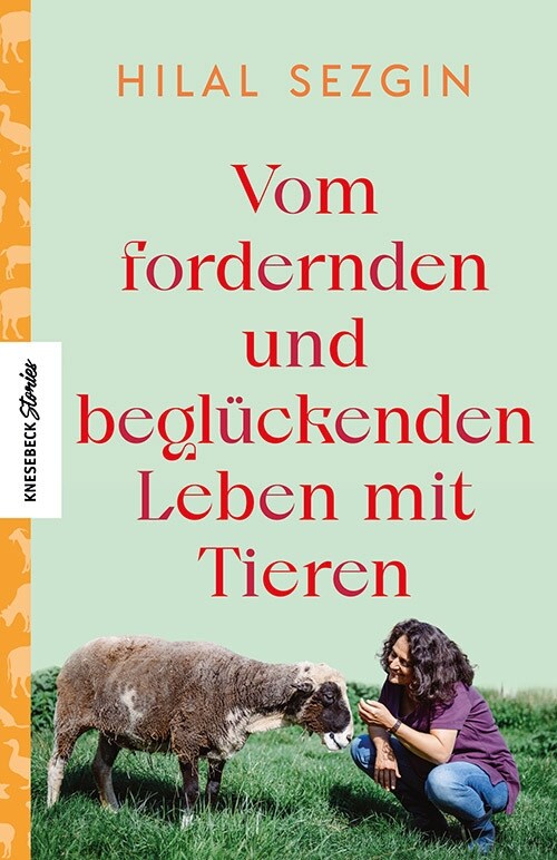 Vom fordernden und begluckenden Leben mit Tieren (Hardcover)