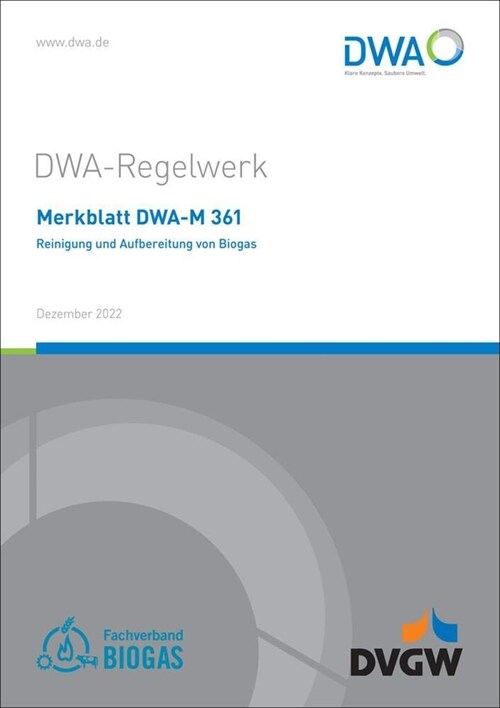 Merkblatt DWA-M 361 Reinigung und Aufbereitung von Biogas (Paperback)