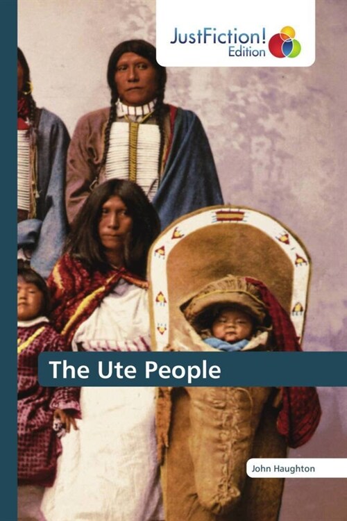 The Ute People (Paperback)
