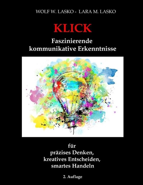 Klick - Faszinierende kommunikative Erkenntnisse (Hardcover)