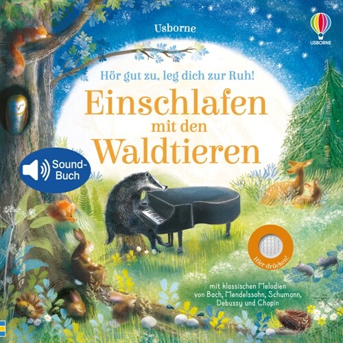 Hor gut zu, leg dich zur Ruh! Einschlafen mit den Waldtieren (Hardcover)