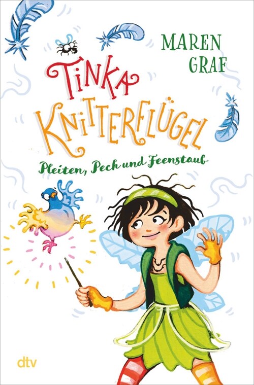 Tinka Knitterflugel - Pleiten, Pech und Feenstaub (Hardcover)