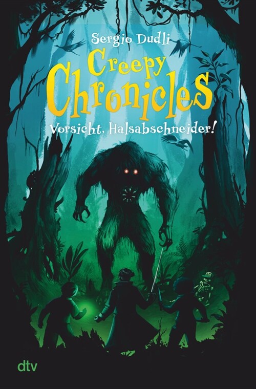 Creepy Chronicles - Vorsicht, Halsabschneider! (Hardcover)