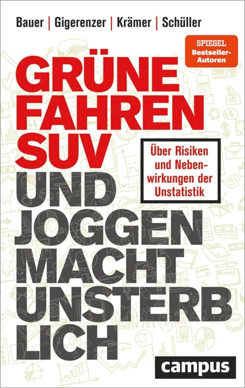 Grune fahren SUV und Joggen macht unsterblich (Paperback)