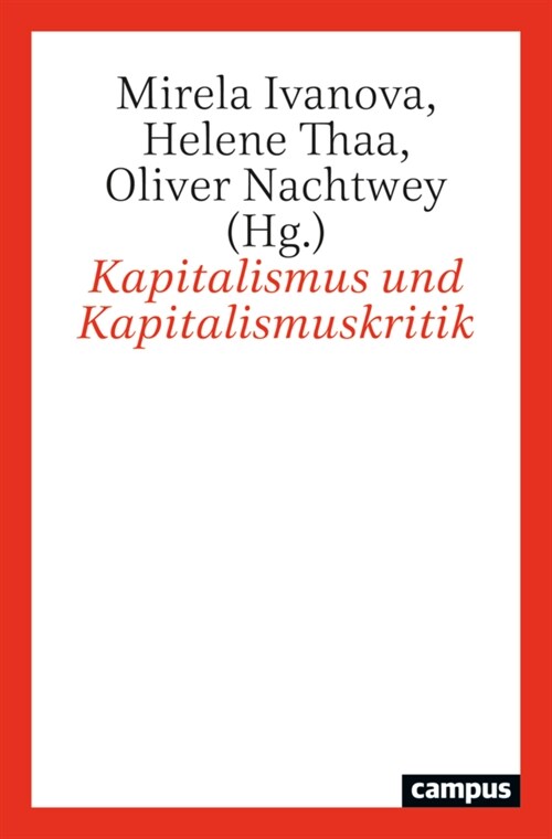Kapitalismus und Kapitalismuskritik (Paperback)