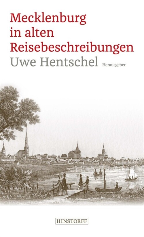 Mecklenburg in alten Reisebeschreibungen (Book)