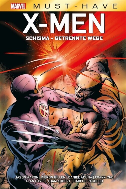 Marvel Must-Have: X-Men - Schisma - Getrennte Wege (Hardcover)