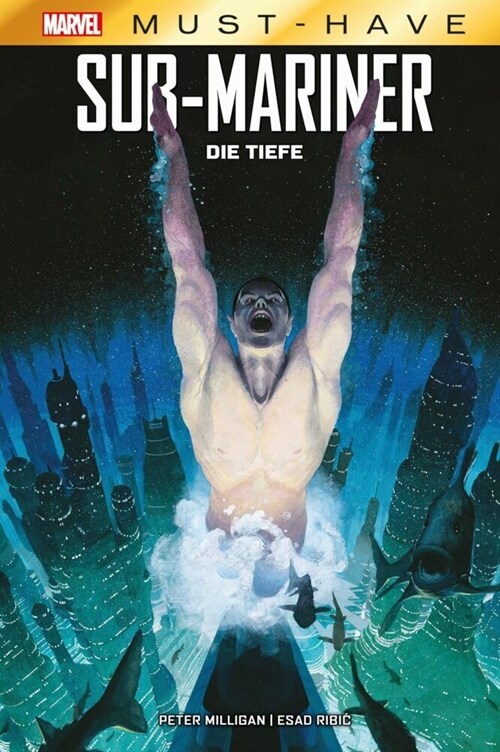 Marvel Must-Have: Sub-Mariner - Die Tiefe (Hardcover)