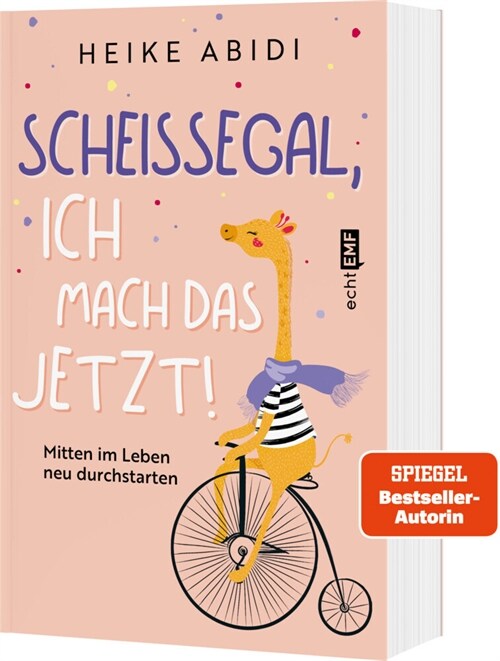 Scheißegal, ich mach das jetzt! (Paperback)