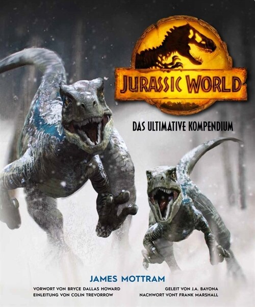 Jurassic World: Das ultimative Kompendium (Hardcover)