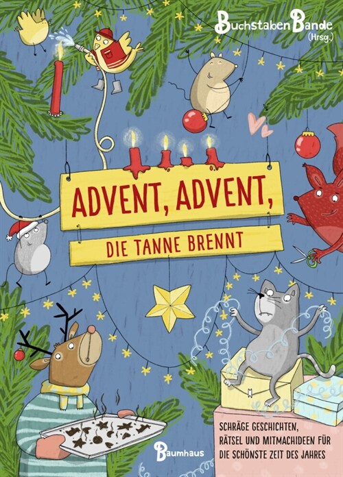 Advent, Advent, die Tanne brennt (Hardcover)