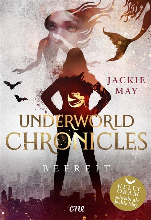 Underworld Chronicles - Befreit (Hardcover)