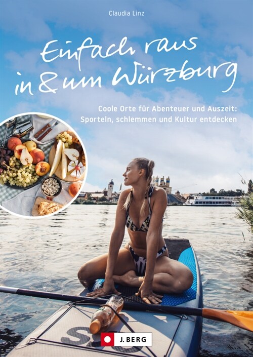 Einfach raus in & um Wurzburg (Paperback)