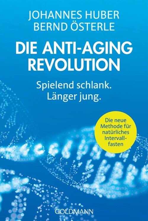 Die Anti-Aging-Revolution (Paperback)