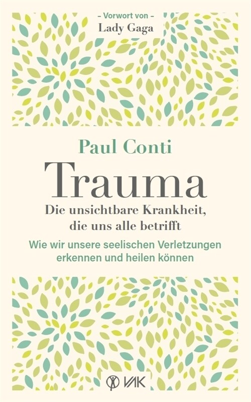 Trauma: Die unsichtbare Krankheit, die uns alle betrifft (Book)