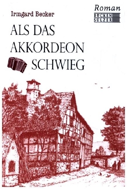 Als das Akkordeon schwieg (Paperback)