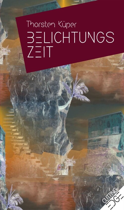 BELICHTUNGSZEIT (Paperback)