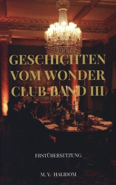 Geschichten vom Wonder Club Band III (Paperback)