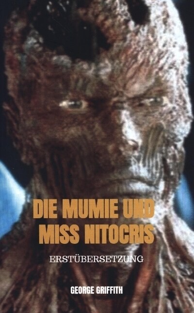 DIE MUMIE UND MISS NITOCRIS (Paperback)