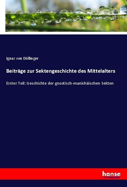 Beitrage zur Sektengeschichte des Mittelalters (Paperback)