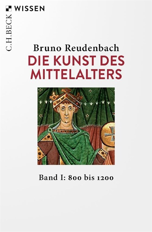 Die Kunst des Mittelalters Band 1: 800 bis 1200 (Paperback)