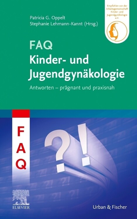 FAQ Kinder- und Jugendgynakologie (Paperback)