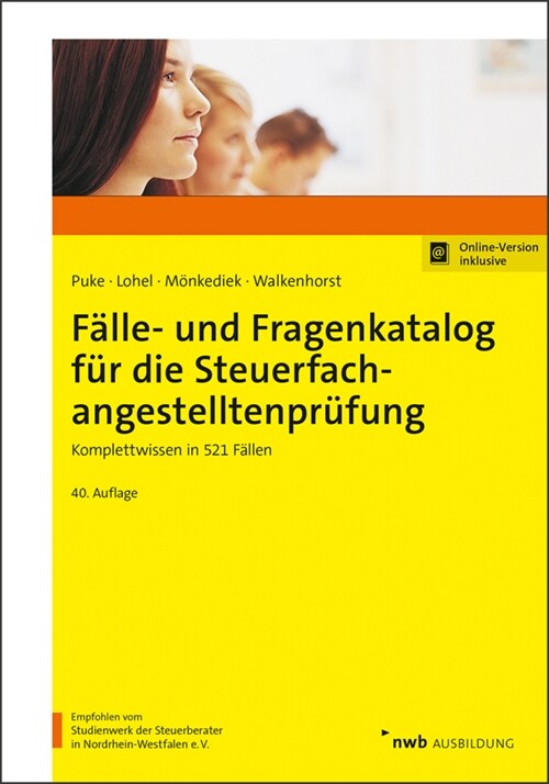 Falle- und Fragenkatalog fur die Steuerfachangestelltenprufung (WW)