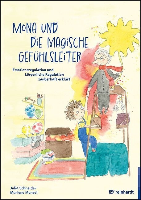 Mona und die magische Gefuhlsleiter (Hardcover)