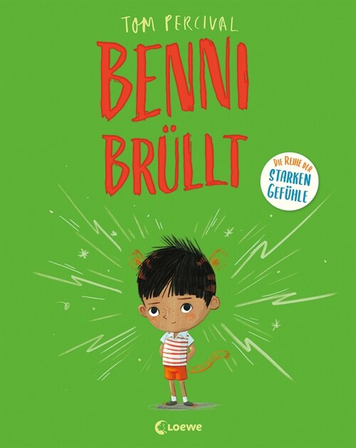 Benni brullt (Die Reihe der starken Gefuhle) (Hardcover)